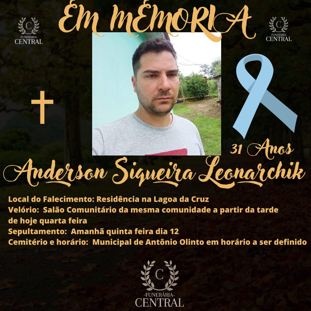 Falecimento de Anderson Siqueira Leonarchik | Portal RDX